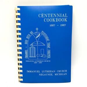 Immanuel Lutheran Church Community Cookbook Negaunee Michigan Vintage Recipes